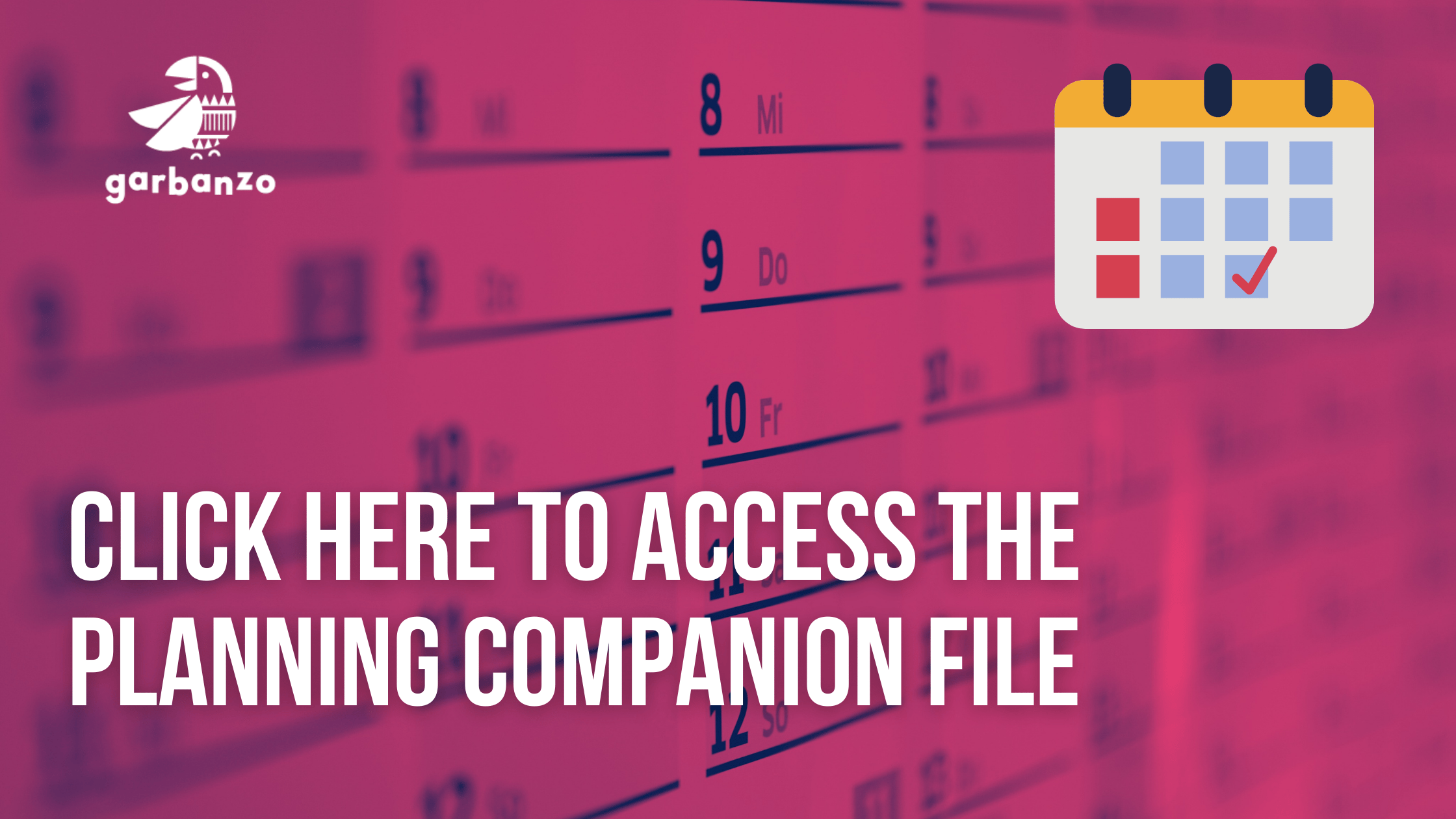 The Garbanzo Planning Companion AtaGlance Guide to All… Garbanzo