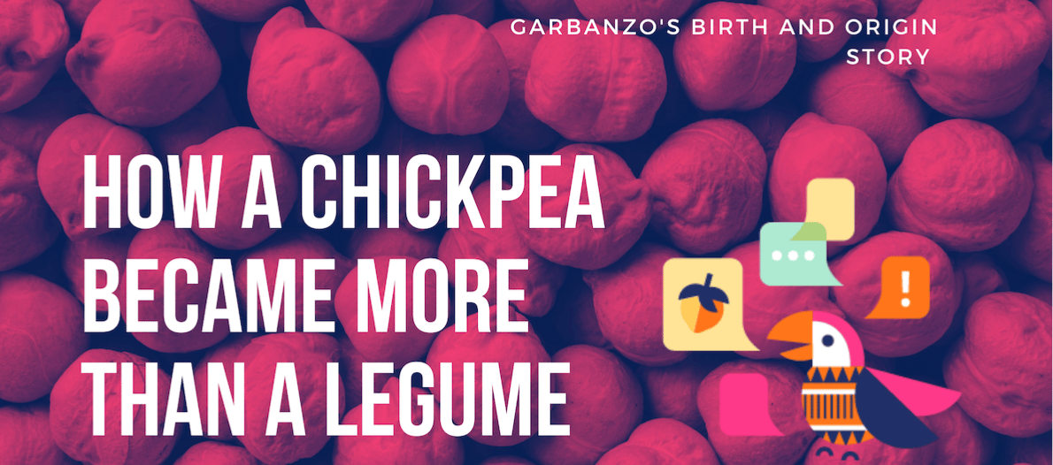 How a chickpea became more than a legume: Garbanzo's origin story