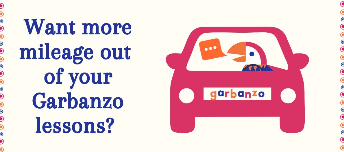Getting More Mileage Out of a Garbanzo Lesson