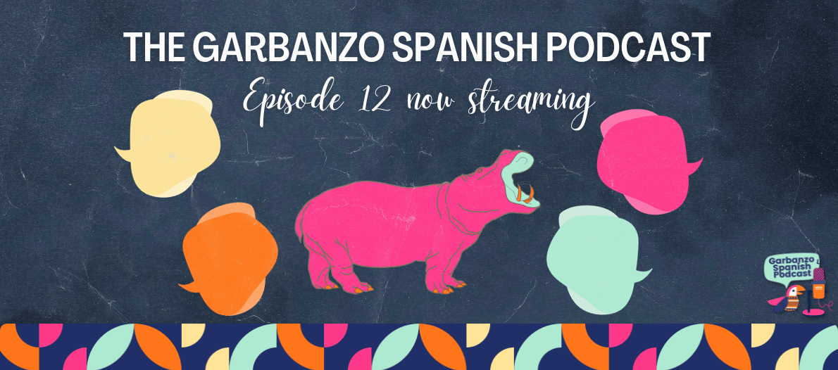 Podcast Episode Twelve: Amigos internacionales en el zoológico